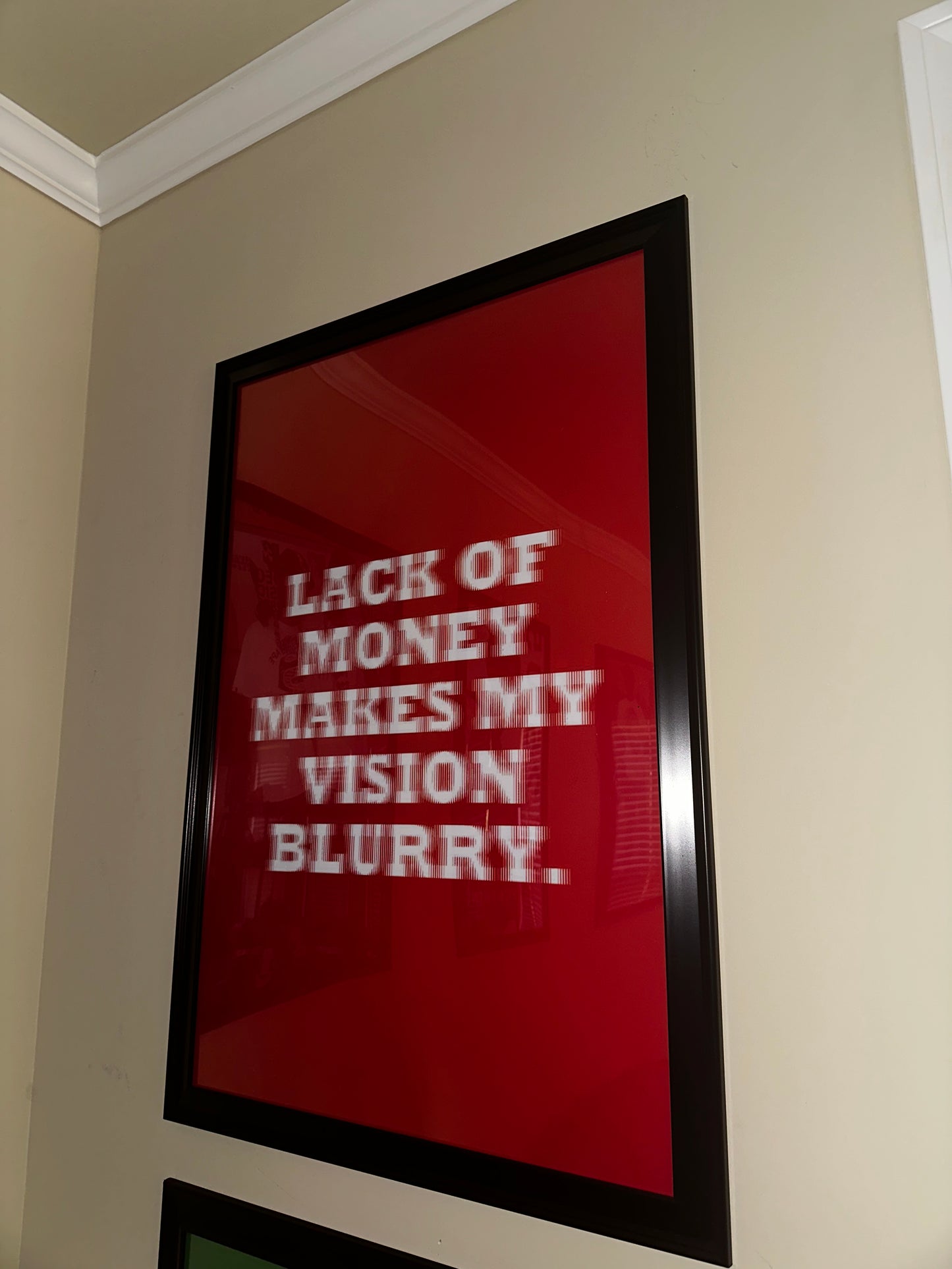 LACK OF MONEY MAKES MY VISION BLURRY POSTER